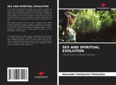 Capa do livro de SEX AND SPIRITUAL EVOLUTION 