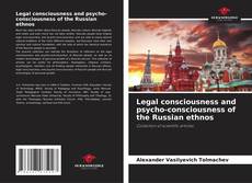 Buchcover von Legal consciousness and psycho-consciousness of the Russian ethnos