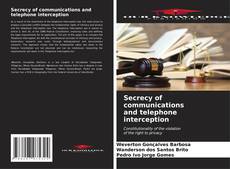 Couverture de Secrecy of communications and telephone interception