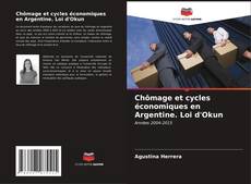 Copertina di Chômage et cycles économiques en Argentine. Loi d'Okun
