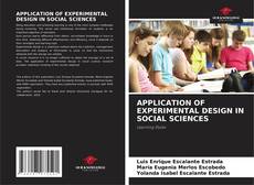 Bookcover of APPLICATION OF EXPERIMENTAL DESIGN IN SOCIAL SCIENCES