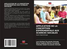 Buchcover von APPLICATION DE LA CONCEPTION EXPÉRIMENTALE AUX SCIENCES SOCIALES