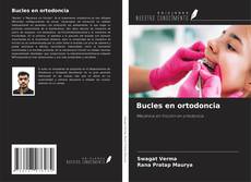 Bucles en ortodoncia kitap kapağı