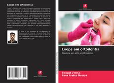 Buchcover von Loops em ortodontia