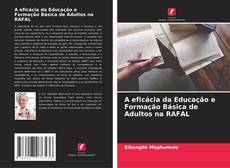 Buchcover von A eficácia da Educação e Formação Básica de Adultos na RAFAL
