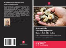 Couverture de O nematóide entomopatogênico: Heterorhabditis Indica