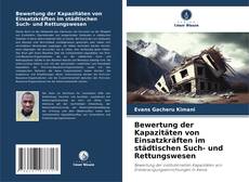 Buchcover von Bewertung der Kapazitäten von Einsatzkräften im städtischen Such- und Rettungswesen