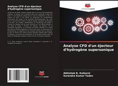 Copertina di Analyse CFD d'un éjecteur d'hydrogène supersonique