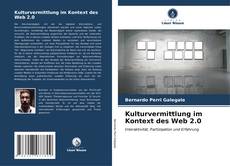 Buchcover von Kulturvermittlung im Kontext des Web 2.0