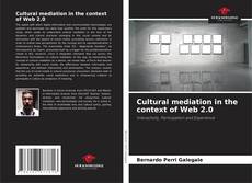 Capa do livro de Cultural mediation in the context of Web 2.0 