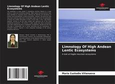 Couverture de Limnology Of High Andean Lentic Ecosystems