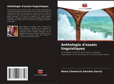 Обложка Anthologie d'essais linguistiques