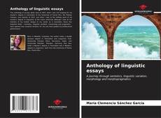 Couverture de Anthology of linguistic essays