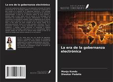 Capa do livro de La era de la gobernanza electrónica 