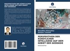 Buchcover von PERSPEKTIVEN DER KÜNSTLICHEN INTELLIGENZ AUF DEM GEBIET DER GEODÄSIE