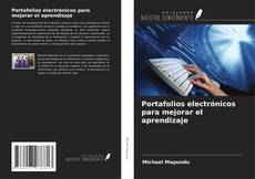 Buchcover von Portafolios electrónicos para mejorar el aprendizaje