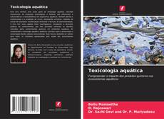 Обложка Toxicologia aquática