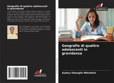 Capa do livro de Geografie di quattro adolescenti in gravidanza 