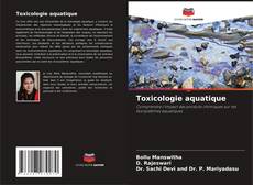 Обложка Toxicologie aquatique