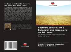 Обложка Facteurs contribuant à l'abandon des terres à riz au Sri Lanka