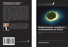 Buchcover von Modernización ecológica y ecoetiquetado en Brasil