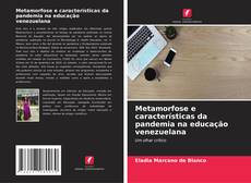 Capa do livro de Metamorfose e características da pandemia na educação venezuelana 