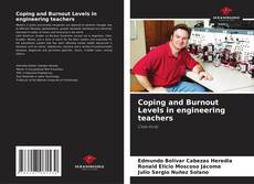 Capa do livro de Coping and Burnout Levels in engineering teachers 