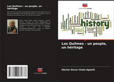 Buchcover von Los Quilmes - un peuple, un héritage