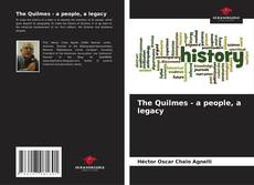 Capa do livro de The Quilmes - a people, a legacy 