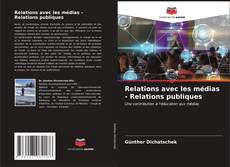 Relations avec les médias - Relations publiques kitap kapağı