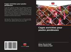 Capa do livro de Cages enrichies pour poules pondeuses 