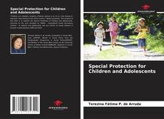 Capa do livro de Special Protection for Children and Adolescents 