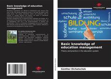 Bookcover of Basic knowledge of education management