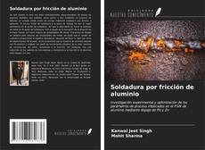 Buchcover von Soldadura por fricción de aluminio