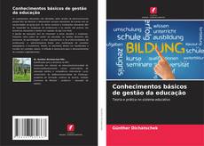 Capa do livro de Conhecimentos básicos de gestão da educação 