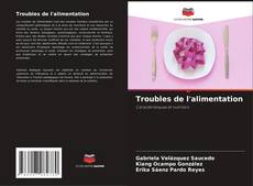 Troubles de l'alimentation kitap kapağı