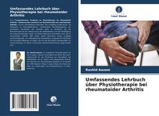 Portada del libro de Umfassendes Lehrbuch über Physiotherapie bei rheumatoider Arthritis