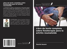 Libro de texto completo sobre fisioterapia para la artritis reumatoide kitap kapağı