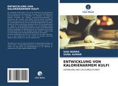 Bookcover of ENTWICKLUNG VON KALORIENARMEM KULFI