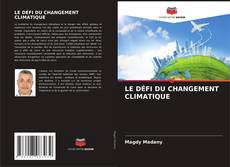 Buchcover von LE DÉFI DU CHANGEMENT CLIMATIQUE