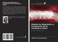 Bookcover of Método de diagnóstico y tratamiento de la mordedura distal