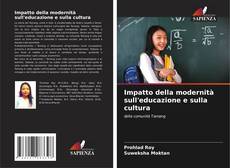 Couverture de Impatto della modernità sull'educazione e sulla cultura