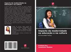 Capa do livro de Impacto da modernidade na educação e na cultura 