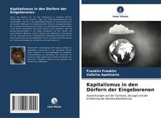 Buchcover von Kapitalismus in den Dörfern der Eingeborenen