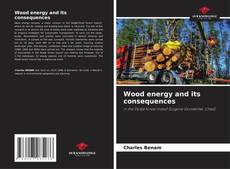 Buchcover von Wood energy and its consequences
