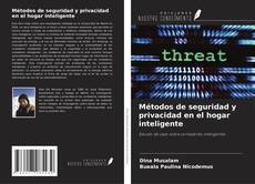 Bookcover of Métodos de seguridad y privacidad en el hogar inteligente
