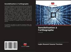 Capa do livro de Sensibilisation à l'orthographe 