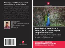 Portada del libro de População, conflitos e ameaças à conservação do pavão indiano