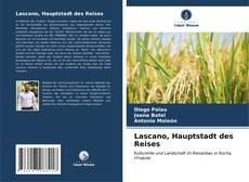 Bookcover of Lascano, Hauptstadt des Reises