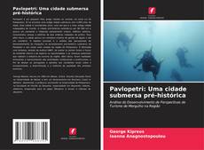 Bookcover of Pavlopetri: Uma cidade submersa pré-histórica